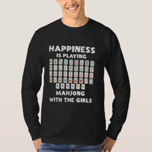 Geluk is Mahjong spelen met de meisjes tegel G T-shirt