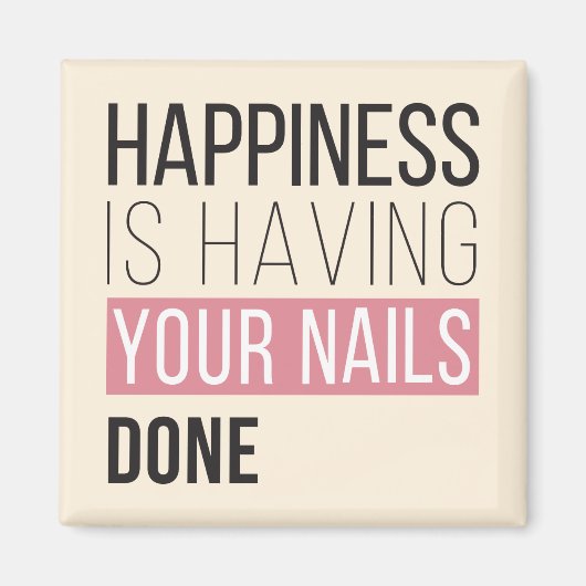 Geluk laat je nagels doen magneet (Voorkant)