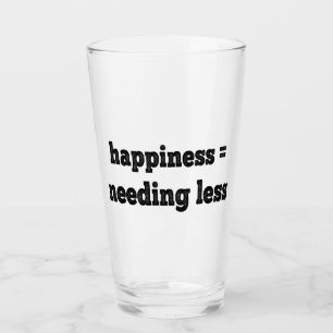 Geluk = minder nodig hebben glas