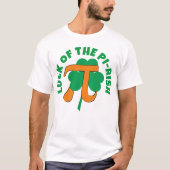 GELUK VAN DE PI RISH St Patrick's Day Pi Day T-shirt (Voorkant)