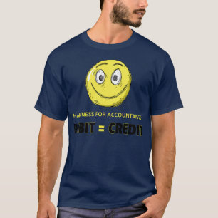 Geluk voor accountants DEBITCREDIT Accountant n T-shirt