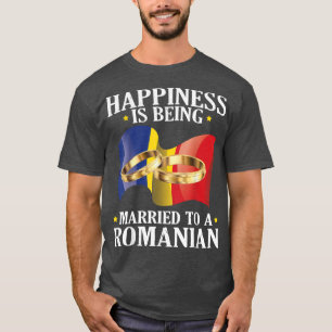 Geluk wordt gehuwd met een Roemeense echtgenoot W T-shirt