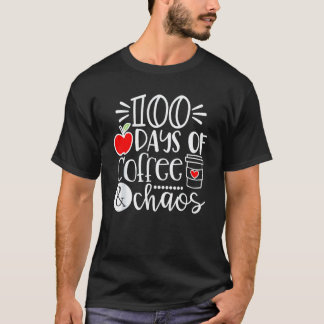 Gelukkig 100 dagen school 100 dagen koffie chaos  t-shirt