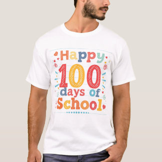 Gelukkig 100 dagen school cadeau voor leraren t-shirt