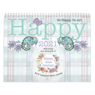 Gelukkig 2021! Wees blij. Doe Kunst. Kalender