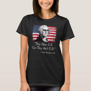 Gelukkig 4 juli ze haten ons want ze verven ons W T-shirt
