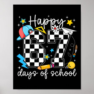 Gelukkig 67 dagen van school zes zeven meme jongen poster
