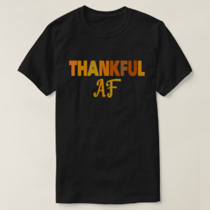 Gelukkig AF Turkey Trot Gift Funny Thanksgiving T-shirt