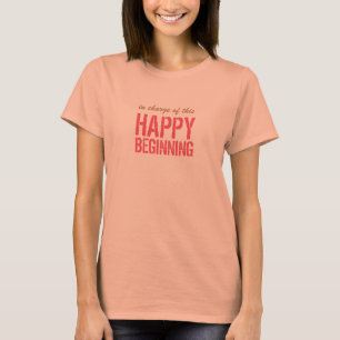 Gelukkig begin t-shirt