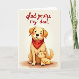 Gelukkig Ben Jij Mijn Vader Hond Kaart