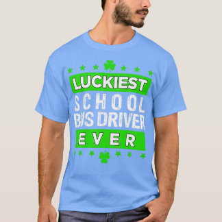 Gelukkig busbestuurder ooit in Saint Patrickx27s T-shirt