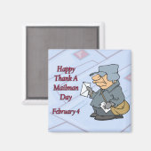 Gelukkig Dank een Mailman Dag Februari 4 Magneet (Voorkant / Achterkant)