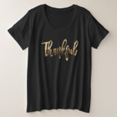 Gelukkig Elegant Faux Gold Script-Thanksgiving Grote Maat T-shirt (Design voorkant)