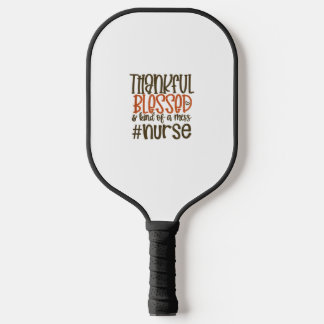 Gelukkig gebufferd en een beetje nerveus Thanksgi Pickleball Paddle