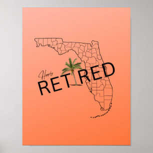 Gelukkig Gepensioneerd Florida kaart en tropische Poster