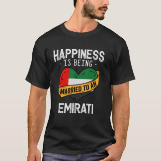 Gelukkig Getrouwd Zijn Met Een Emirati Echtgenote  T-shirt