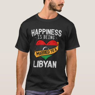 Gelukkig Getrouwd Zijn Met Een Libische Vrouw Echt T-shirt