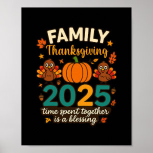 Gelukkig Gezin Thanksgiving Samen 2025 Crew Turkij Poster