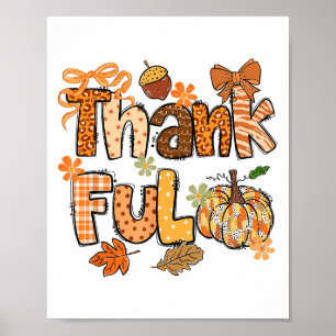 Gelukkig Grateful Blessed Happy Thanksgiving Pumpk Poster