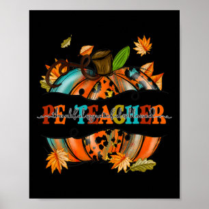 Gelukkig Grateful Blessed PE Teacher Pumpkin Autum Poster