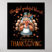 Gelukkig Grateful Blessed Turkey Happy Thanksgivin Poster (Voorkant)