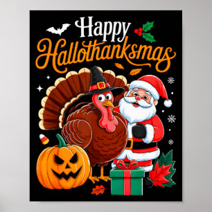 Gelukkig Hallothanksmas Grappige Halloween Thanksg Poster