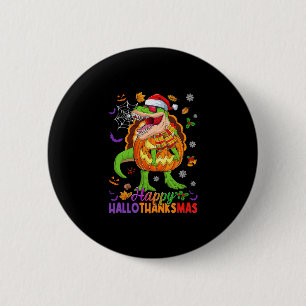 Gelukkig Hallothanksmas T Rex Halloween Thanksgivi Ronde Button 5,7 Cm