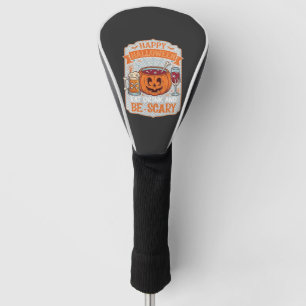 Gelukkig Halloween Eet Drink Wees eng Pompoen Kete Golfheadcover
