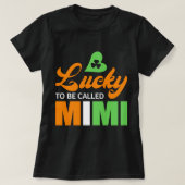 Gelukkig heet het Mimi St Patricks Day T-shirt (Design voorkant)