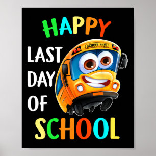 Gelukkig laatste dag schoolbus-lerarenstudie poster