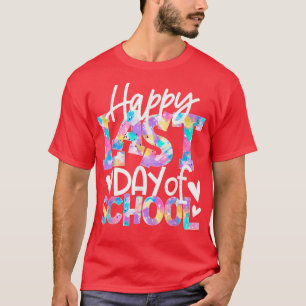 Gelukkig Laatste Dag van Schoolstudenten en Leerkr T-shirt