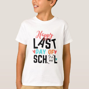 Gelukkig laatste schooldag t-shirt