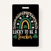 Gelukkig leraar Rainbow St Patrick's Day te zijn Badge (Voorkant)