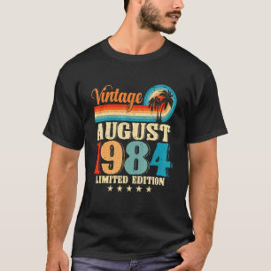 Gelukkig met familie augustus 1984 38e verjaardag t-shirt