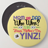 Gelukkig Moederdag Yinz Mega Button Pin (Voorkant /achterkant)