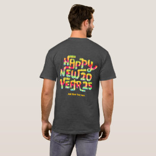 Gelukkig Nieuwjaar 2025 Trendy Kleurrijk Gepersona T-shirt