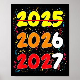 Gelukkig Nieuwjaar 2026 Komt Erbij 2027 Grappig 67 Poster