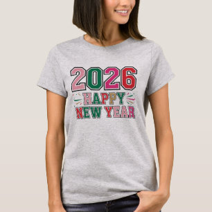 Gelukkig nieuwjaar 2026 t-shirt