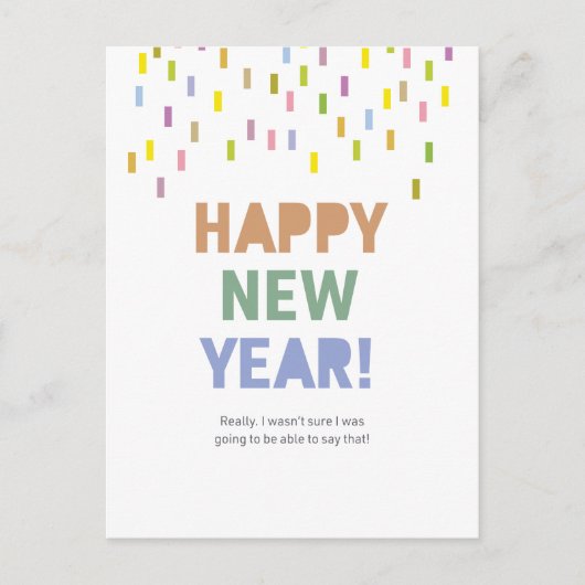 Gelukkig nieuwjaar / dat kunnen we echt zeggen! briefkaart (Voorkant)
