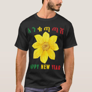 Gelukkig Nieuwjaar Enkuh Adey Abeba, Ethiopisch Er T-shirt
