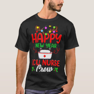 Gelukkig Nieuwjaar Icu Verpleegster Crew Rendier V T-shirt