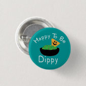 Gelukkig om Dippy te zijn Ronde Button 3,2 Cm (Voorkant /achterkant)