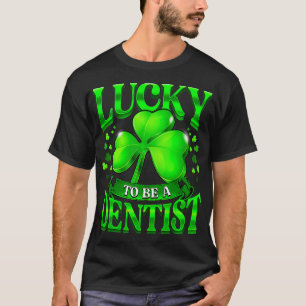 Gelukkig om tandarts St Patricks Day Dental Shamr T-shirt
