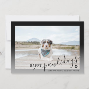 Gelukkig Pawlidays Modern Zwart en Wit Huisdier Feestdagenkaart
