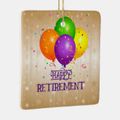 GELUKKIG PENSIOEN...Laten we feesten! Keramisch Ornament (Rechts)