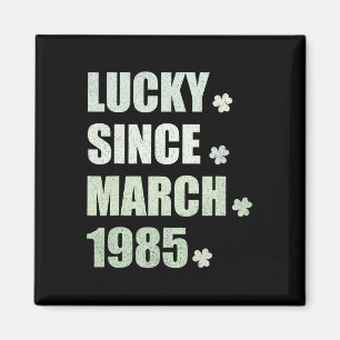 Gelukkig sinds maart 1985 Verjaardag St Patricks D Magneet