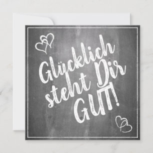 Gelukkig staat je goed! - in krijtbordstijl