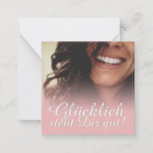 Gelukkig staat jou goed! - Rosé Notitiekaartje