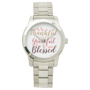 gelukkig Thanksgiving Dankbaar, dankbaar, gezegend Horloge