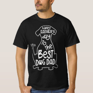 Gelukkig Vaderdag voor de beste hond vader T-shirt